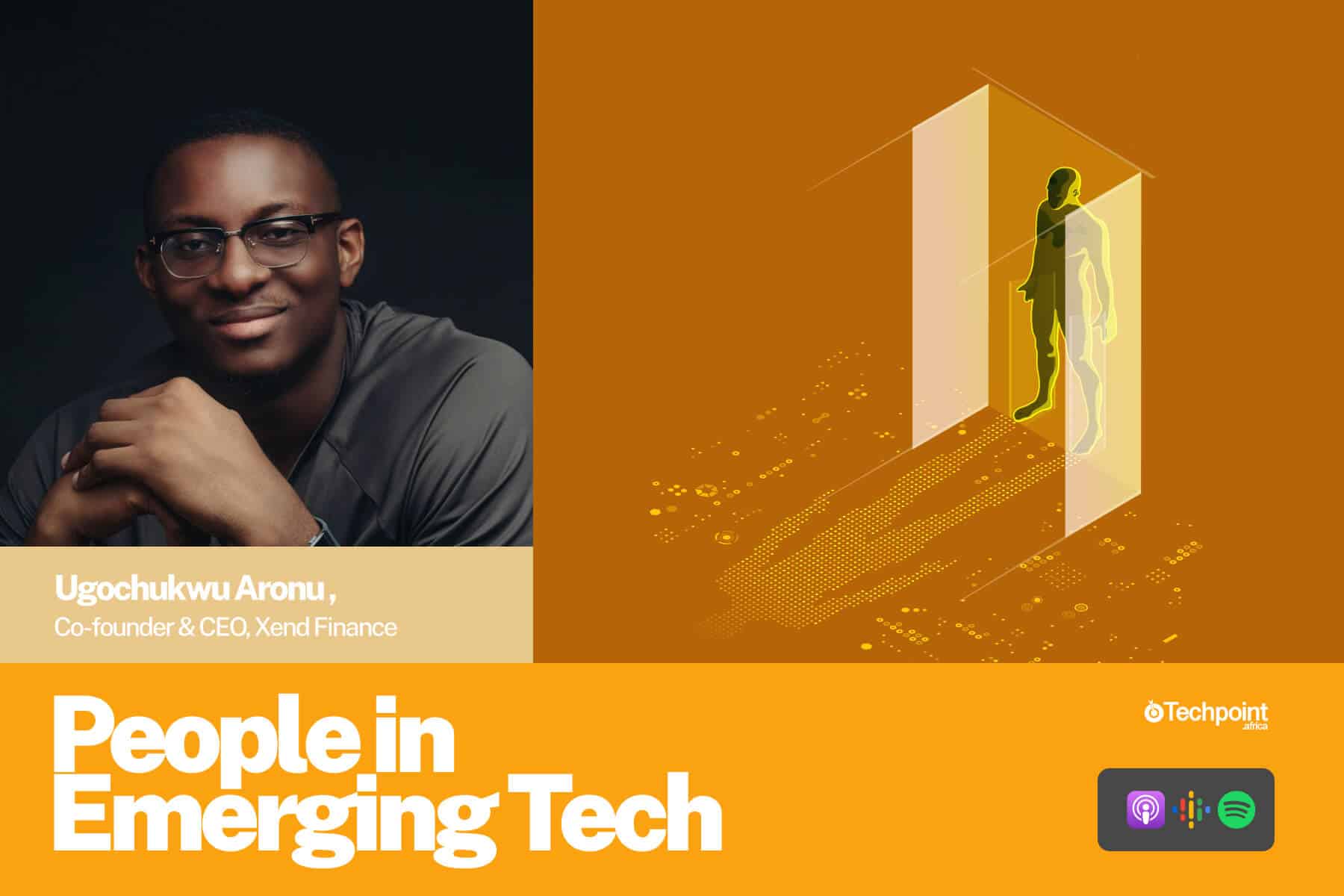 How Xend Finance CEO, Ugochukwu Aronu, went from chasing oil money to discovering blockchain gold